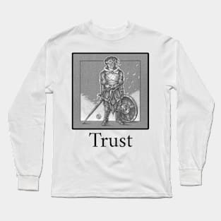 Heart of the Soldier - Trust Quote - Black Outlined Version Long Sleeve T-Shirt